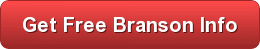 Get Free Branson Info